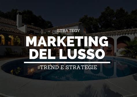 Marketing del lusso: trend e strategie 2021 